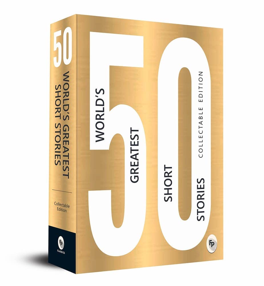 50 World’s Greatest Short Stories